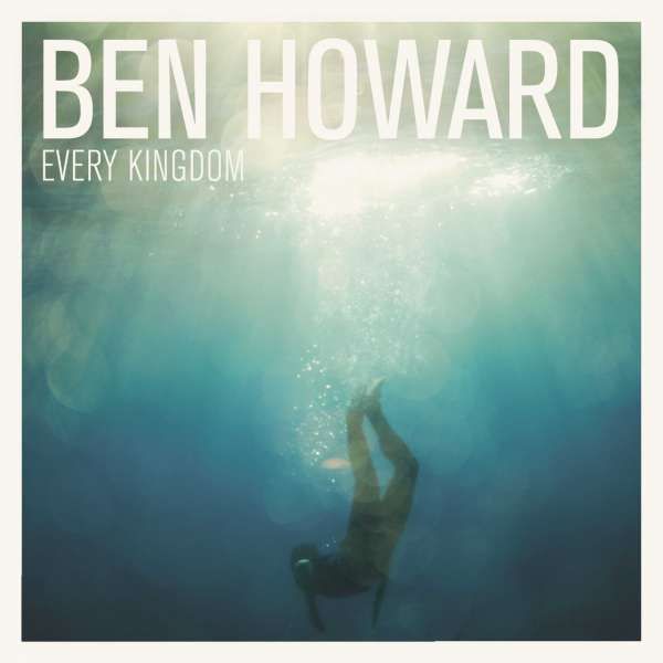 Ben Howard - Every Kingdom - LP