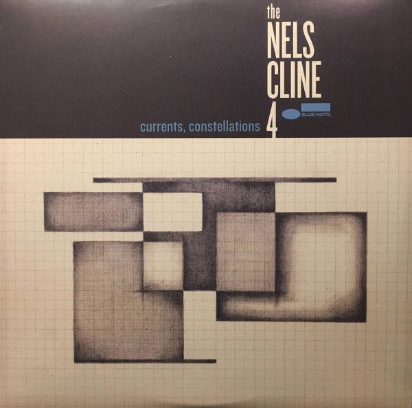 The Nels Cline 4 - Currents, Constellations - LP