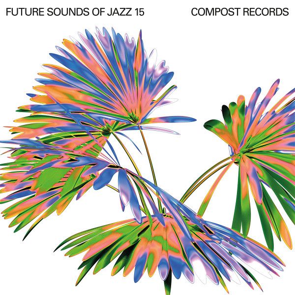 Various Artists - Future Sounds Of Jazz 15 - 4LP
