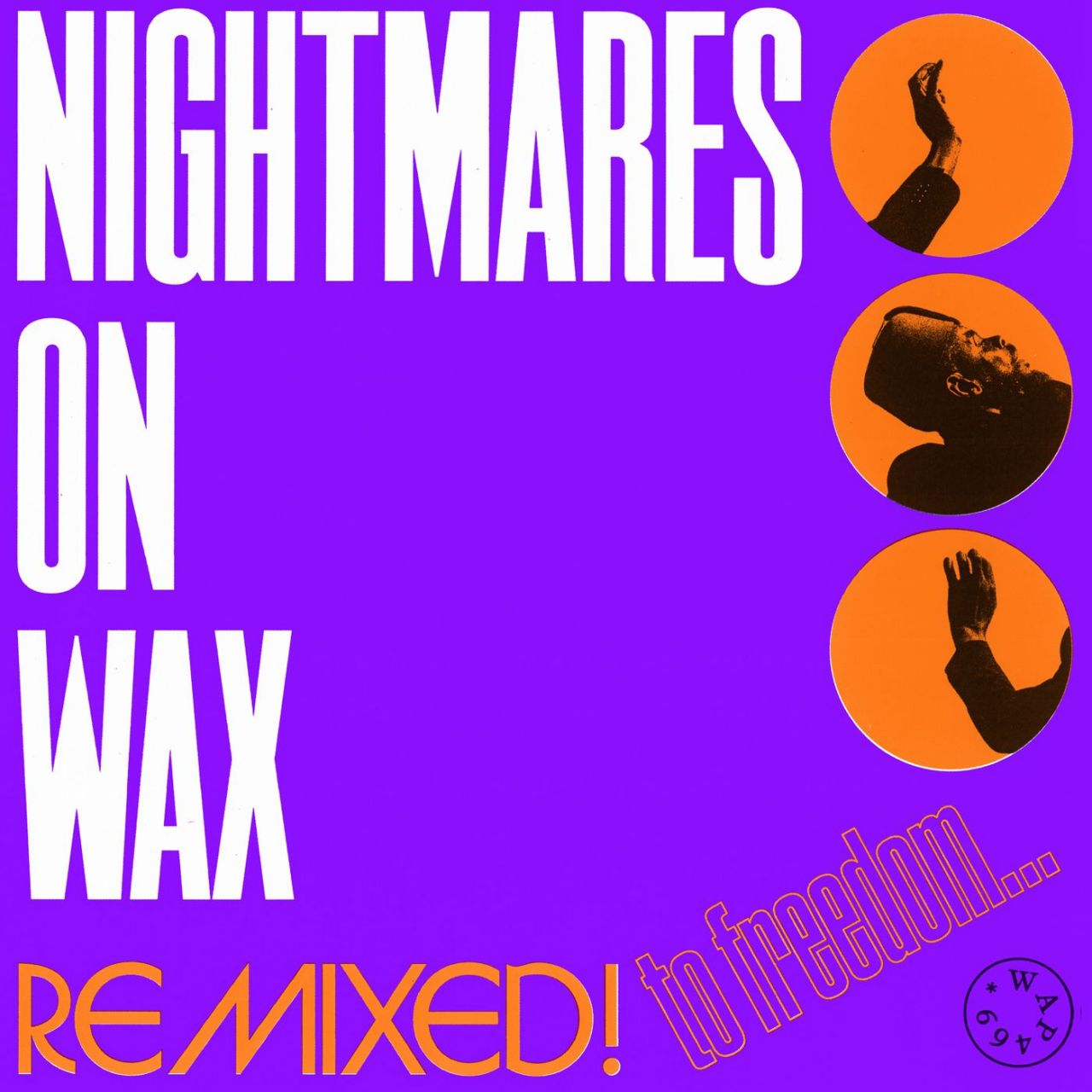 Nightmares On Wax - Remixed! To Freedom? - 12"