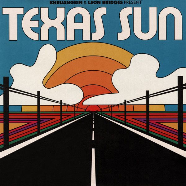 Khruangbin & Leon Bridges - Texas Sun - 12" EP
