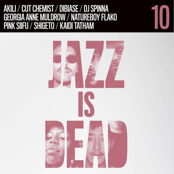 Adrian Younge & Ali Shaheed Muhammad - Jazz Is Dead 010 (Remixes) - CD