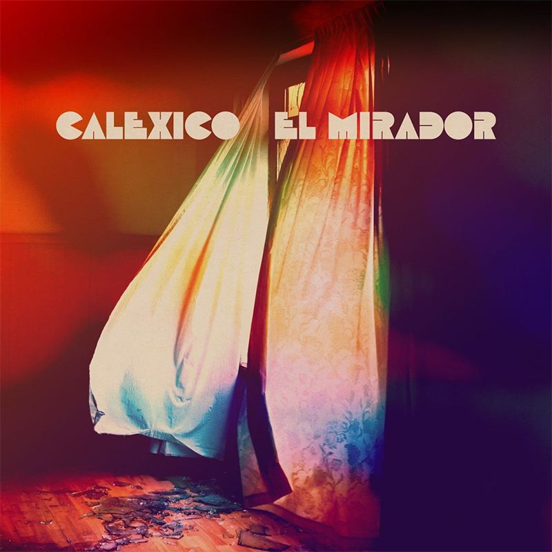 Calexico - El Mirador - LP