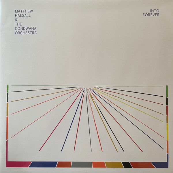 Matthew Halsall & The Gondwana Orchestra - Into Forever - LP
