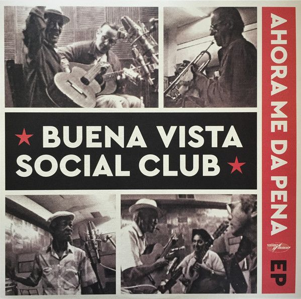 Buena Vista Social Club - Ahora Me Da Pena - 12"