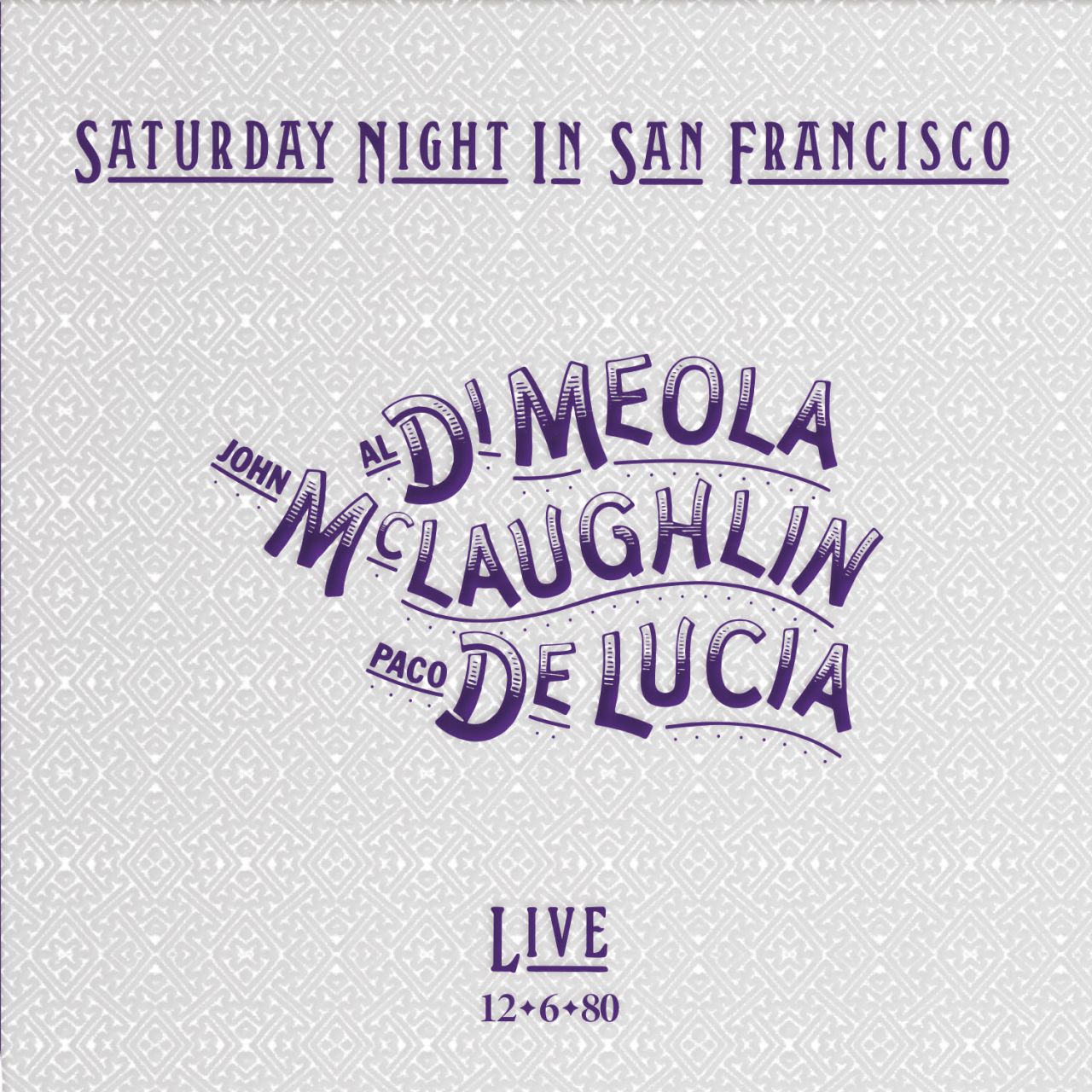 Al Di Meola & John McLaughlin & Paco De Lucia - Saturday Night In San Francisco - LP