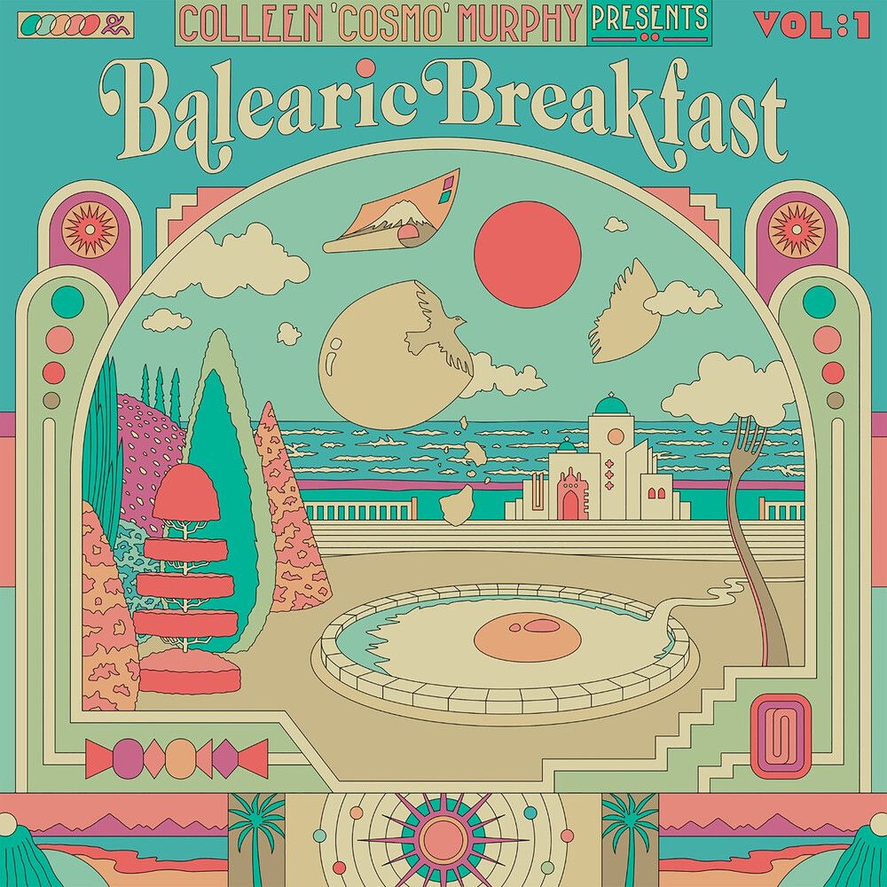 Various Artists - Colleen Cosmo Murphy Presents Balearic Breakfast Vol. 1 - 2LP
