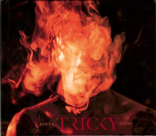 Tricky - Adrian Thaws - CD