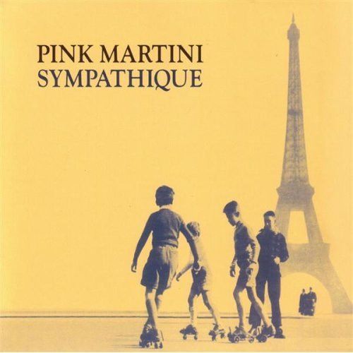 Pink Martini - Sympathique - LP