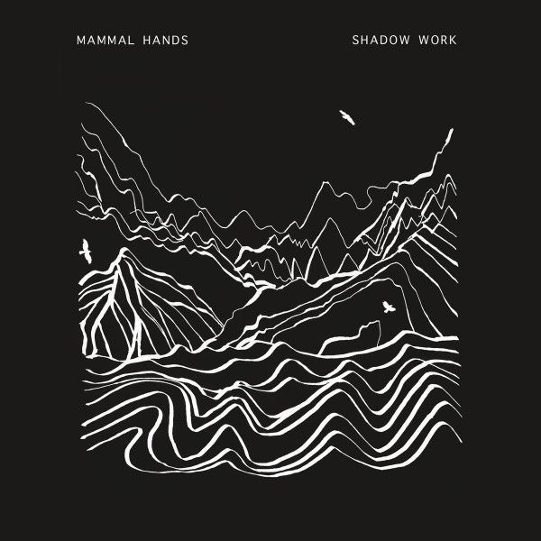 Mammal Hands - Shadow Work - 2LP