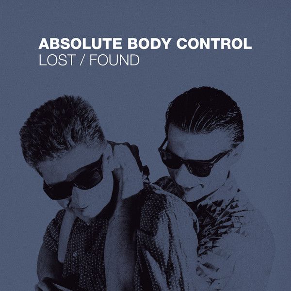 Absolute Body Control - Lost/Found - 2CD