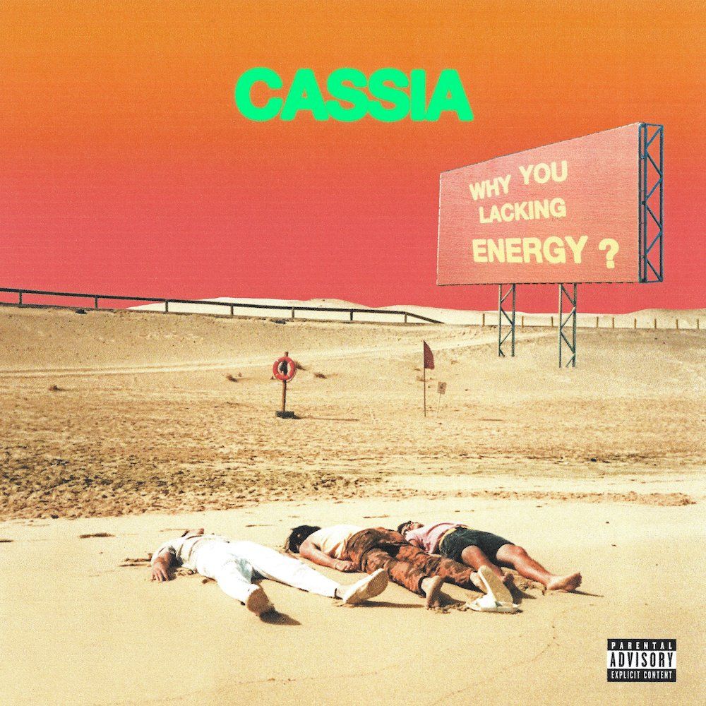 Cassia - Why You Lacking Energy? - LP