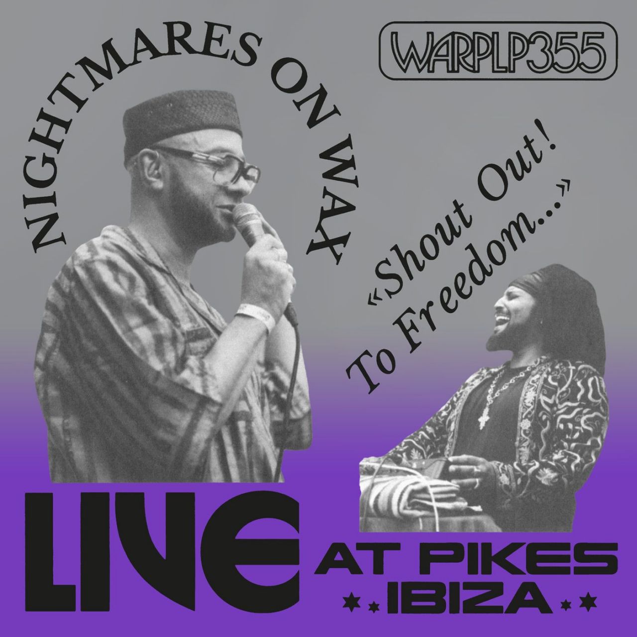Nightmares On Wax - Shout Out! To Freedom? (Live at Pikes Ibiza) - LP