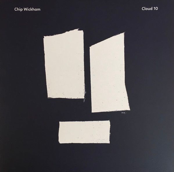 Chip Wickham - Cloud 10 - LP