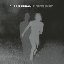 Duran Duran - Future Past - 2LP