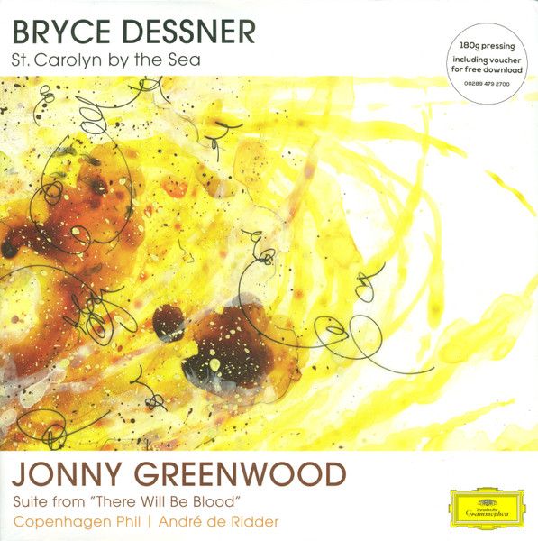 Bryce Dessner/Jonny Greenwood - St. Carolyn By The Sea / Suite From "There Will Be Blood" - 2LP