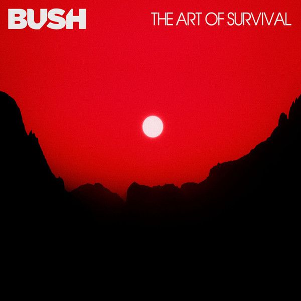 Bush - The Art Of Survival - LP