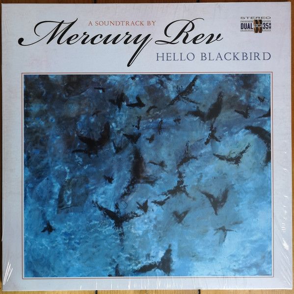 Mercury Rev - Hello Blackbird (A Soundtrack) - LP