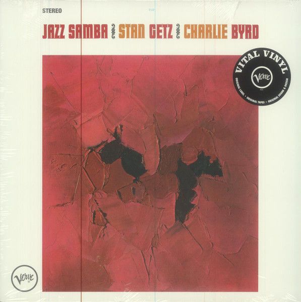 Stan Getz & Charlie Byrd - Jazz Samba - LP