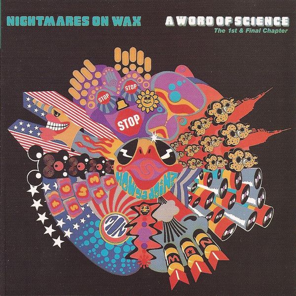Nightmares On Wax - A Word Of Science - CD