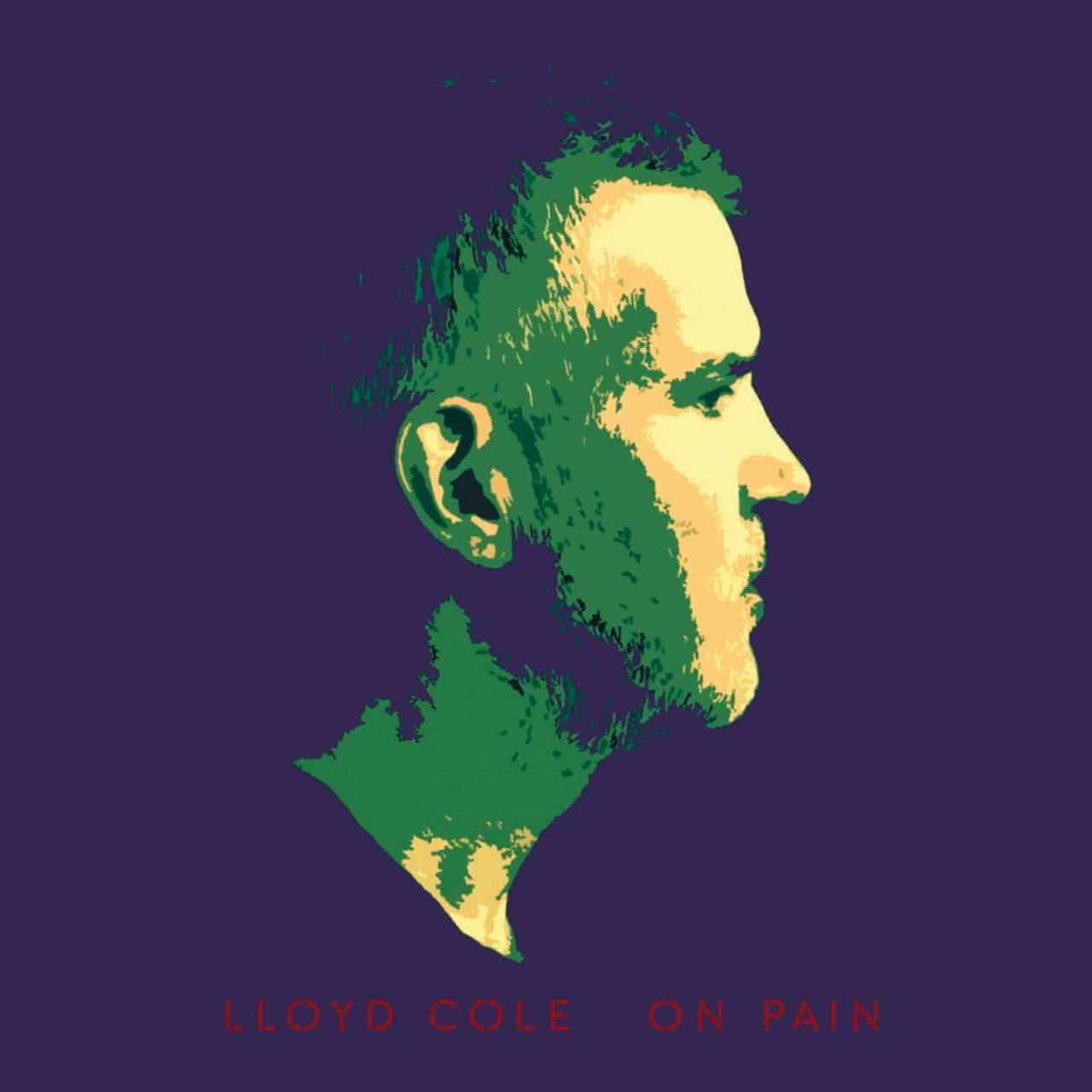 Lloyd Cole - On Pain - LP