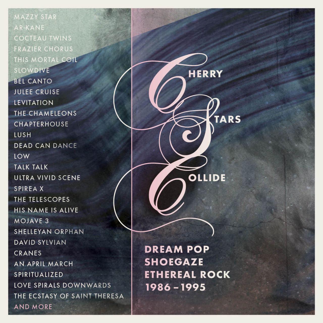 Various Artists - Cherry Stars Collide: Dream Pop, Shoegaze and Ethereal Rock 1986-1995 - 4CD