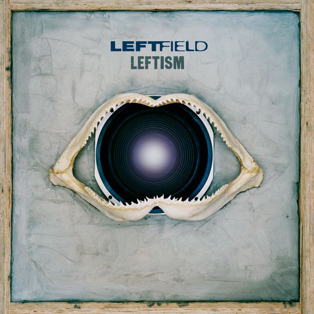 Leftfield - Leftism - 2LP