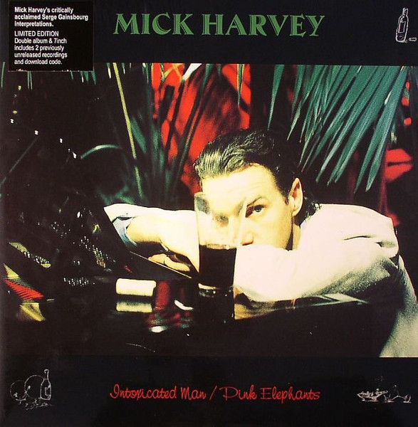 Mick Harvey - Intoxicated Man/Pink Elephants - 2LP+7"