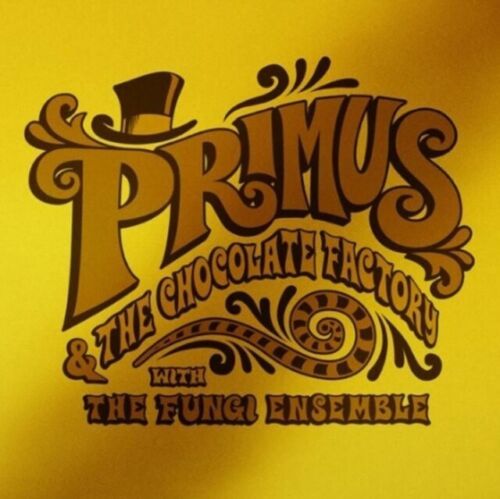 Primus - Primus & The Chocolate Factory With The Fungi Ensemble - LP