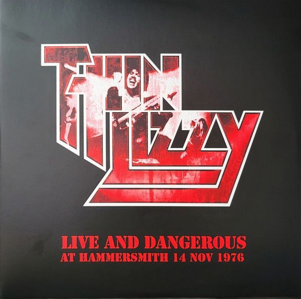 Thin Lizzy - Live And Dangerous At Hammersmith 14 Nov 1976 - 2LP