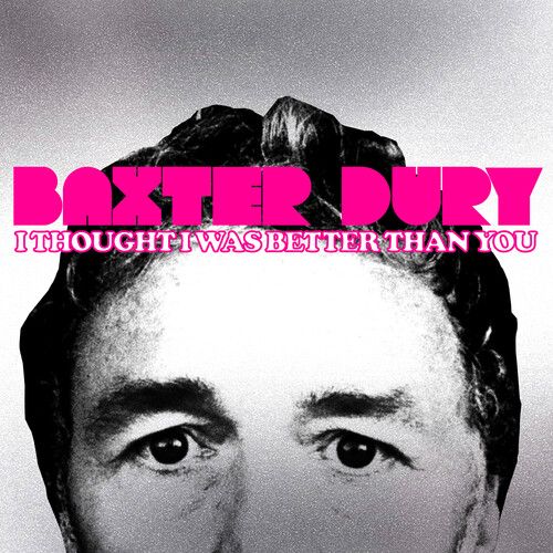Baxter Dury - I Thought I Was Better Than You - LP