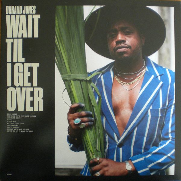 Durand Jones - Wait Til I Get Over - LP