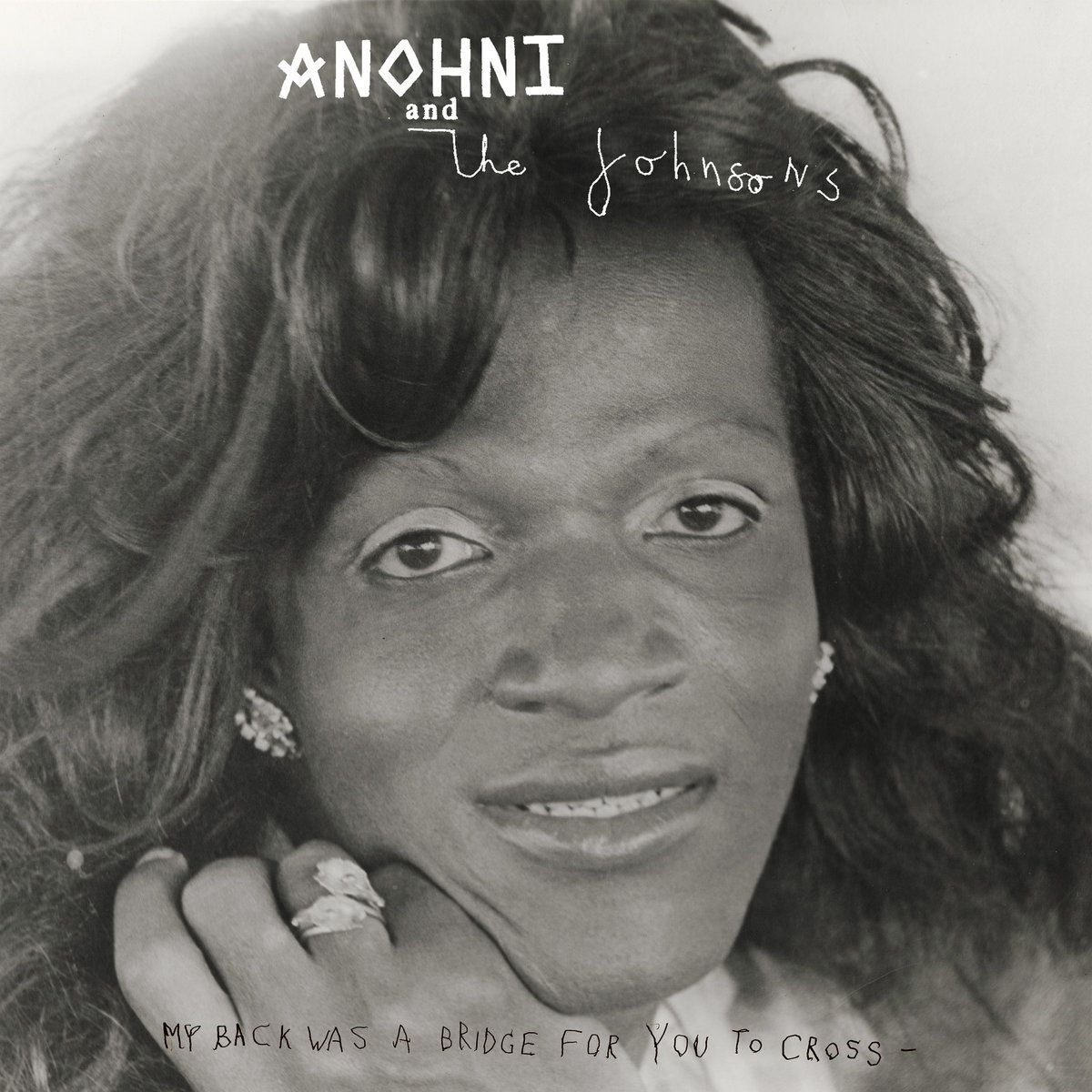 Anohni & The Johnsons - My Back Was a Bridge For You To Cross - LP