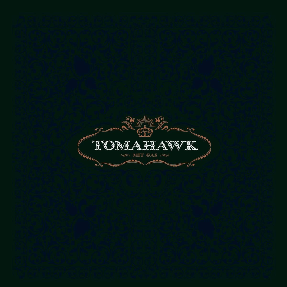 Tomahawk - Mit Gas - LP