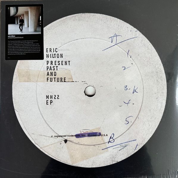 Eric Hilton - Present Past and Future - 12" EP
