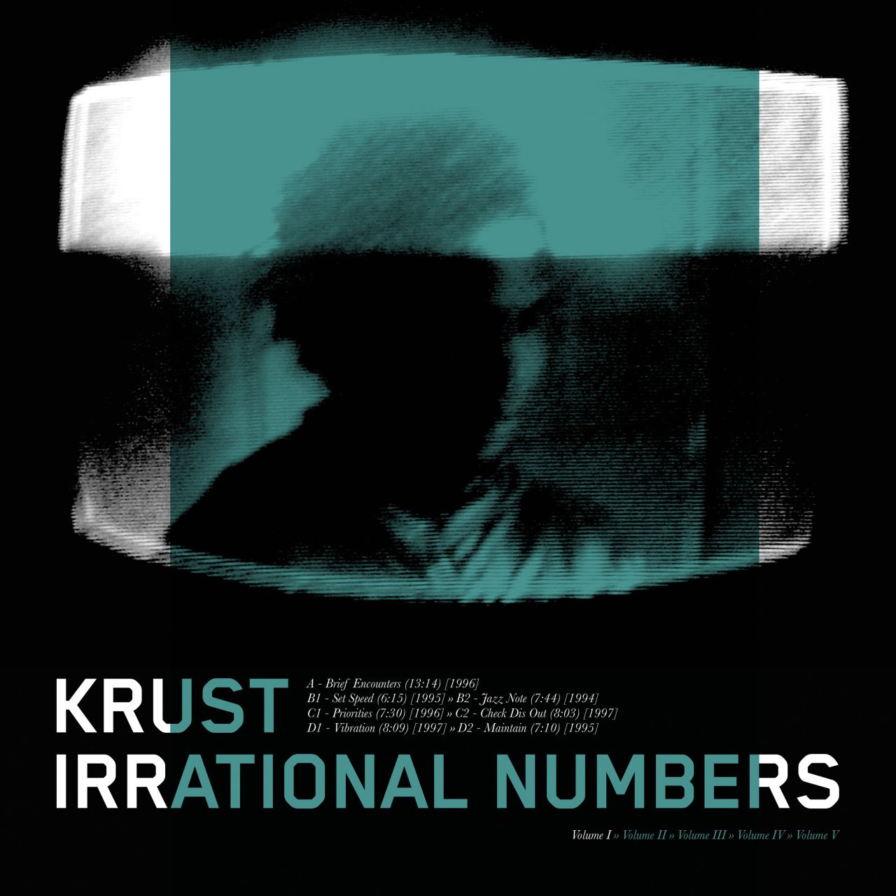 Krust - Irrational Numbers Volume 1 - 2LP