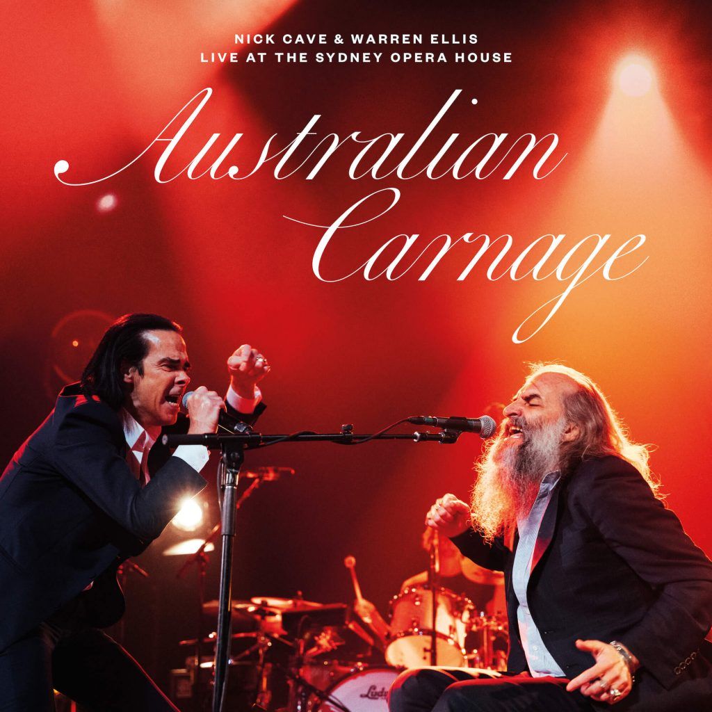 Nick Cave & Warren Ellis - Australian Carnage: Live At The Sydney Opera House  - LP
