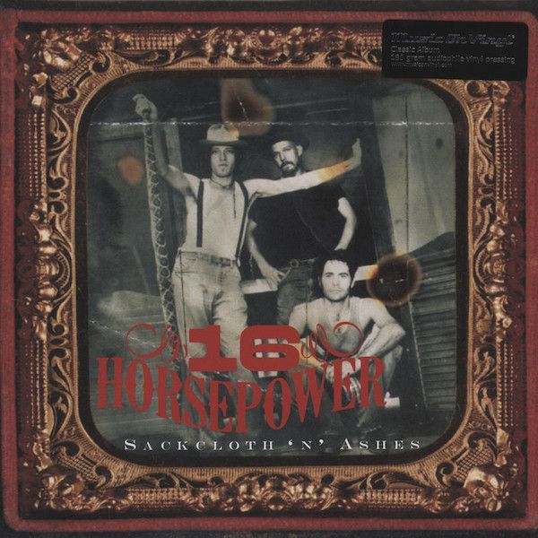 16 Horsepower - Sackcloth 'N' Ashes - LP