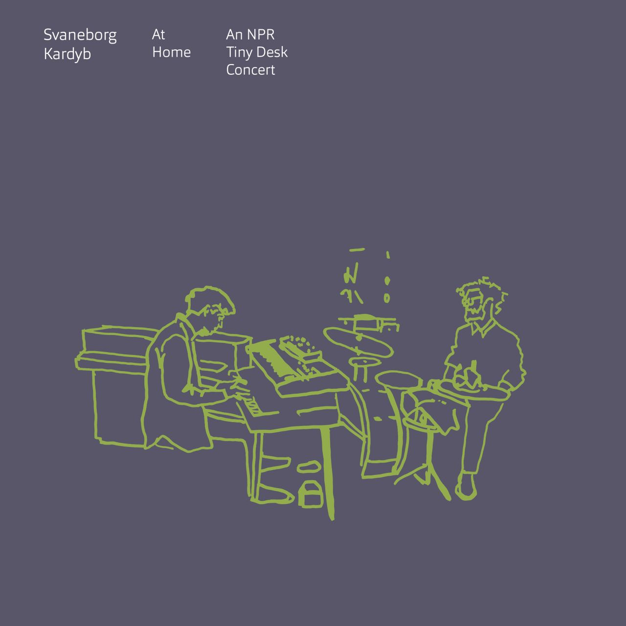 Svaneborg Kardyb - At Home (An NPR Tiny Desk Concert) - 12" EP