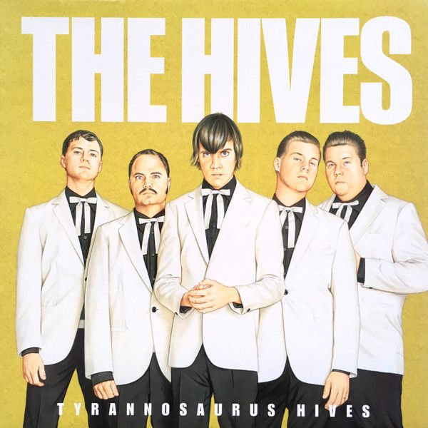 The Hives - Tyrannosaurus Hives - LP