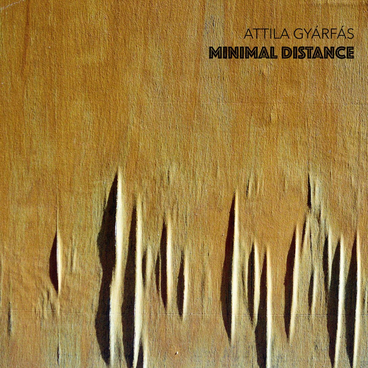 Gyárfás Attila - Minimal Distance - LP