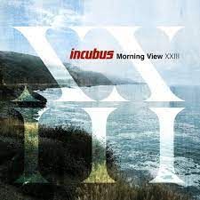 Incubus - Morning View XXIII - 2LP