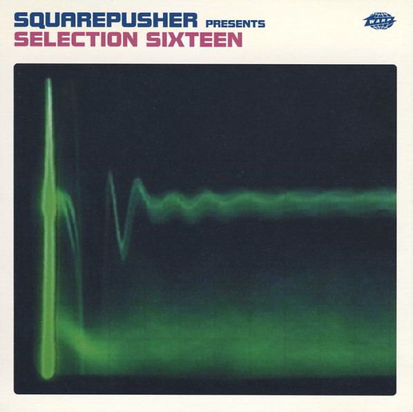 Squarepusher - Selection Sixteen - CD