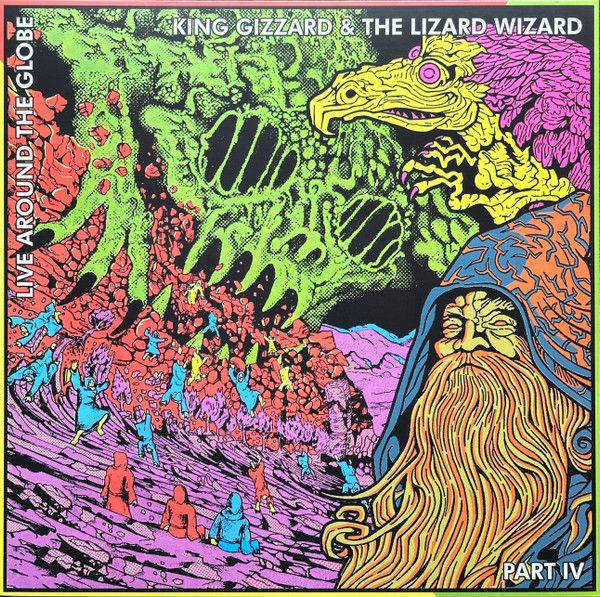 King Gizzard & The Lizard Wizard - Live Around The Globe - Part IV - LP