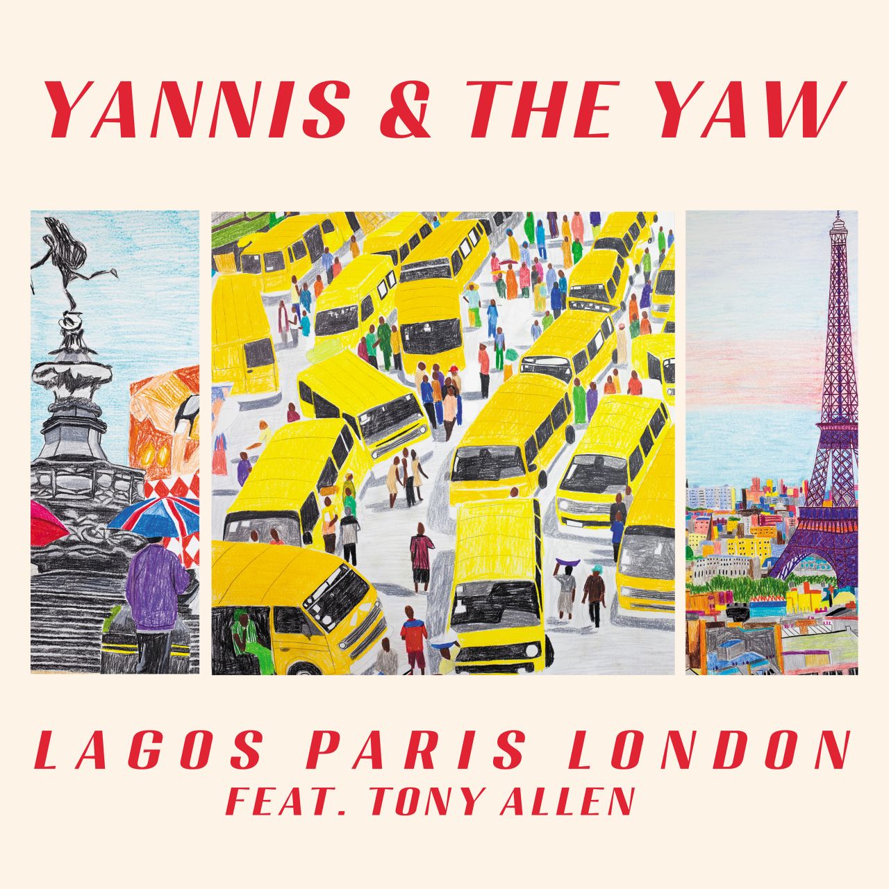 Yannis & The Yaw - Lagos Paris London - 12" EP