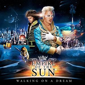 Empire Of The Sun - Walking On A Dream - LP