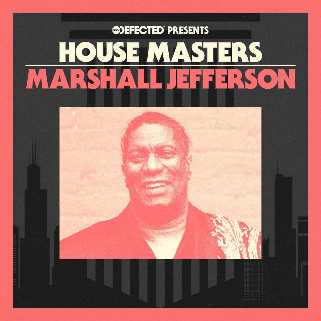 Various Artists - Defected Presents House Masters: Marshall Jefferson - 2LP