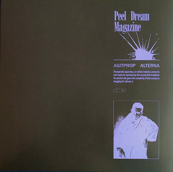 Peel Dream Magazine - Agitprop Alterna - LP