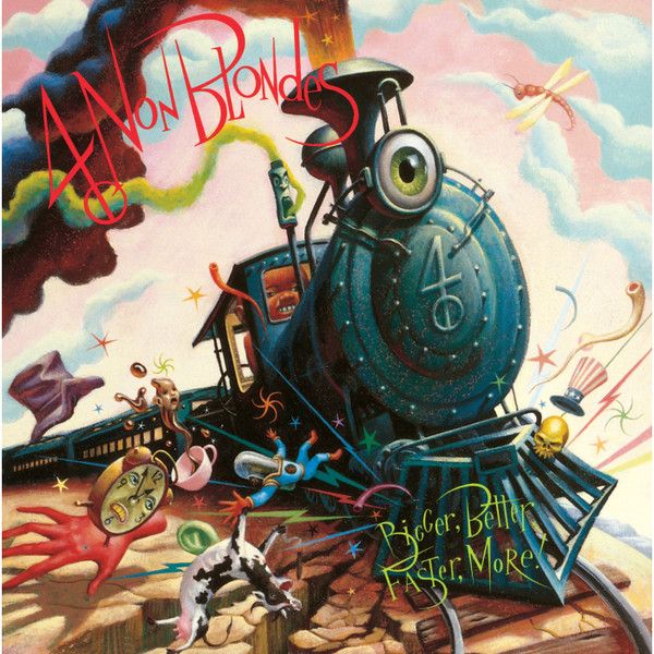 4 Non Blondes - Bigger, Better, Faster, More! - LP