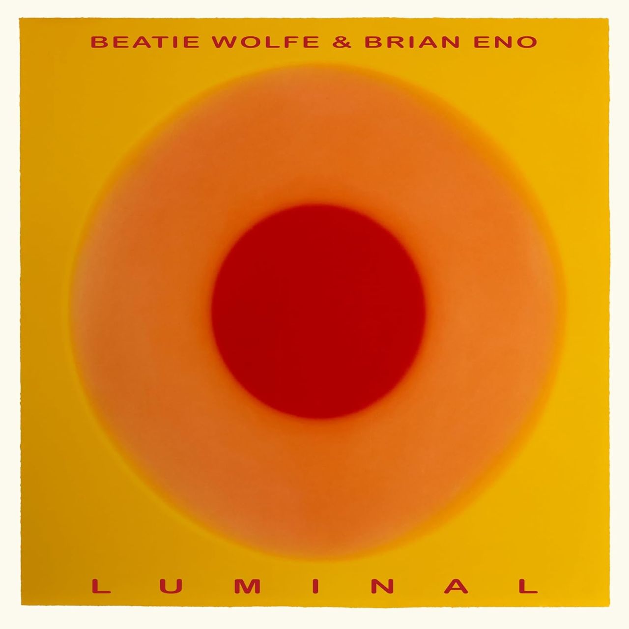 Brian Eno & Beatie Wolfe - Luminal - LP Brian Eno & Beatie Wolfe - Luminal - LP
